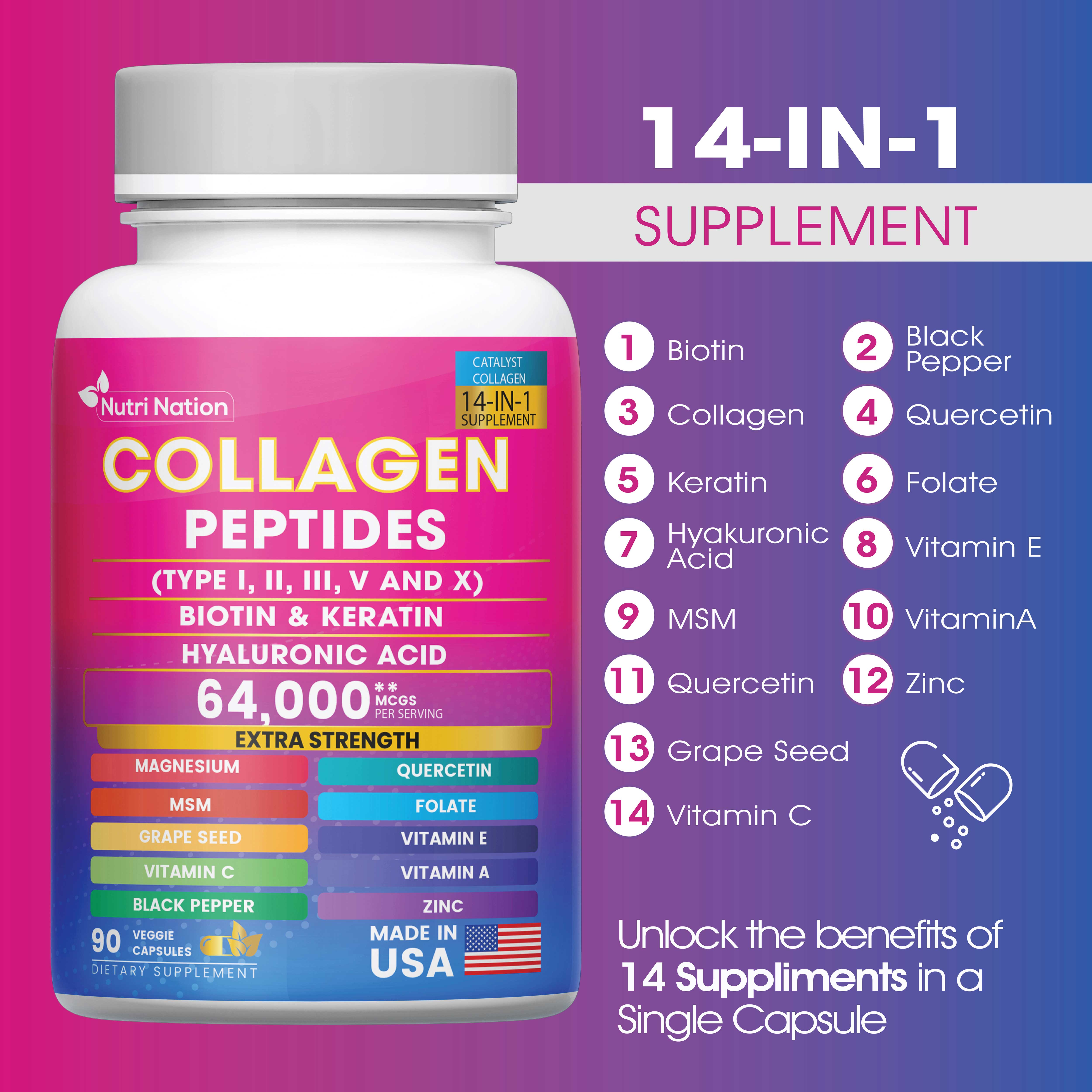 Collagen Peptides Capsules, Type I, II, III, V & X Biotin Keratin Hyaluronic Acid MSM Vitamin C,E, & A, Folic Acid Zinc Magnesium with Grape Seed Extract, Quercetin (90 capsules)